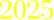 2025
